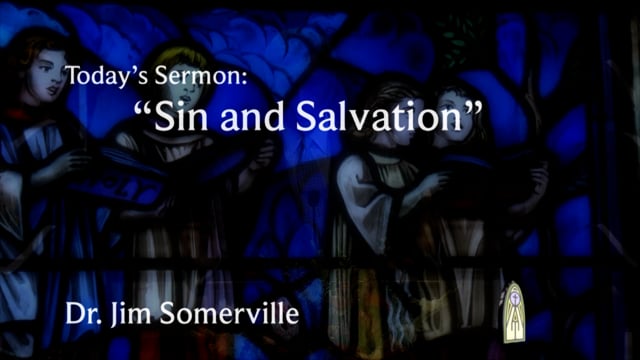 “Sin and Salvation”