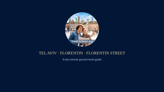 Tel Aviv walking tour (video): Florentin – Florentin Street