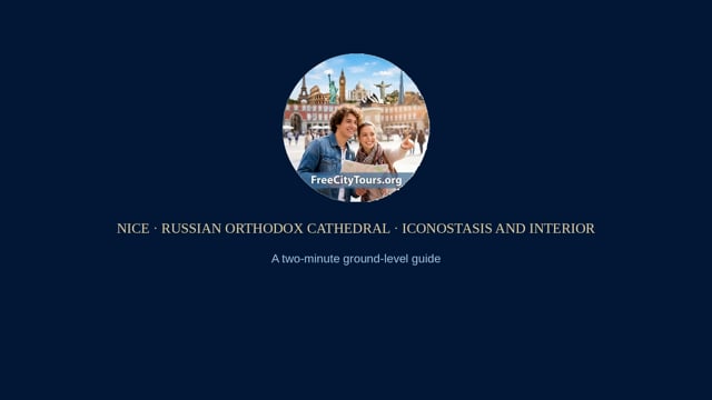 Nice walking tour (video): Russian Orthodox Cathedral – Iconostasis and Interior