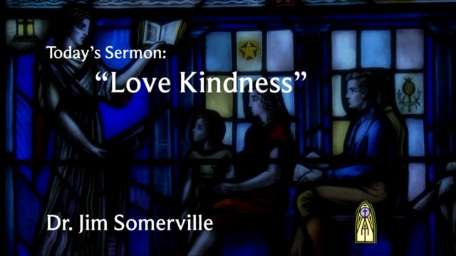 “Love Kindness”