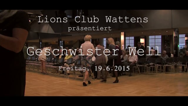 GESCHWISTER WELL „Fein sei, beinander bleiben“