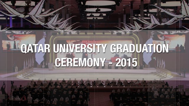 Qatar University Graduation 2015