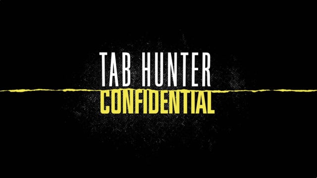 TAB HUNTER CONFIDENTIAL - Theatrical Trailer