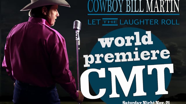 Cowboy Bill Martin: Let the Laughter Roll