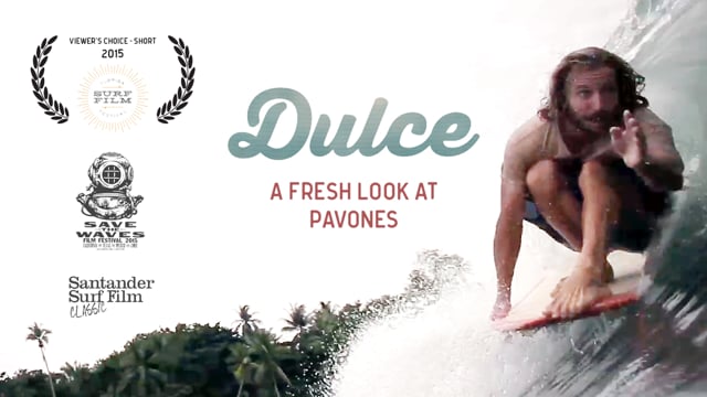Dulce — A Fresh Look at Pavones share thumbnail
