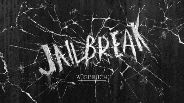 Jailbreak - Teaser