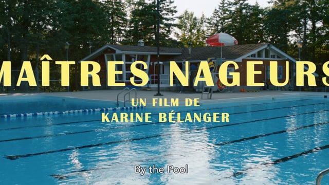 MAÎTRES NAGEURS (By the Pool) - Teaser
