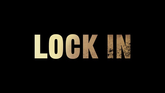 LOCK IN - trailer