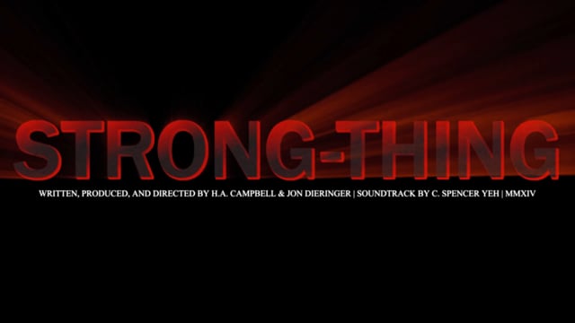 STRONG-THING (2014) Excerpt