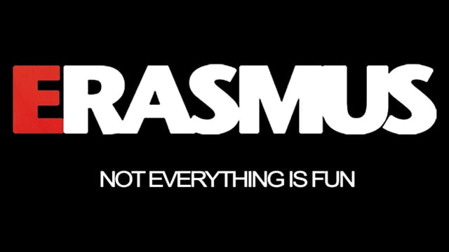 Erasmus: Not Everything is Fun (Official Trailer)