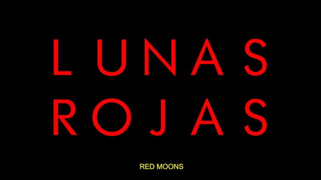Red Moons-Lunas Rojas