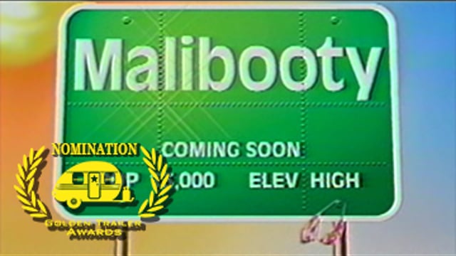 Malibooty (Theatrical Trailer)