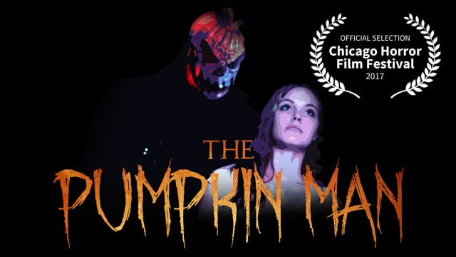 The Pumpkin Man - A Short Horror Film