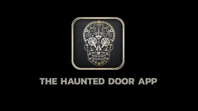 ⁣Haunted door app