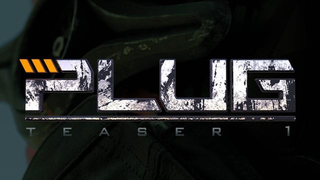 Plug - teaser one