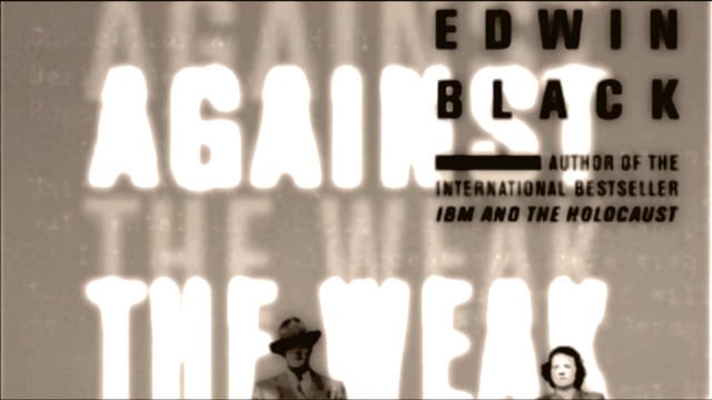 War Against the Weak by Edwin Black Book Trailer