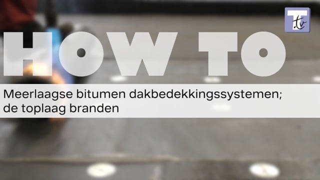 Meerlaags bitumen dakbedekkingssystemen; de toplaag branden