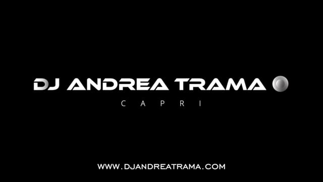 dj Andrea Trama Capri