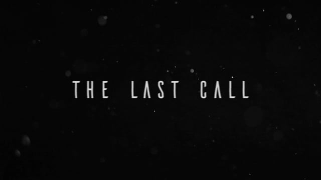 The Last Call