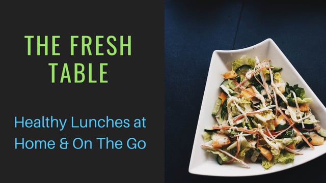 Healthy Lunches with Video
