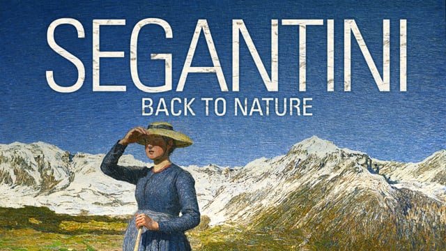 SEGANTINI - BACK TO NATURE | Official International Trailer - extended version
