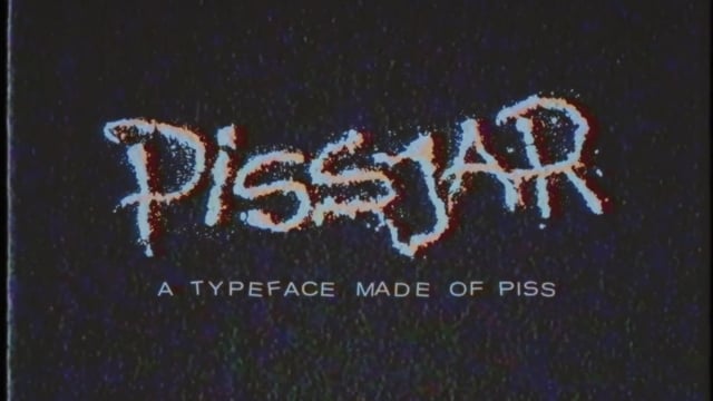 A typeface made of piss
