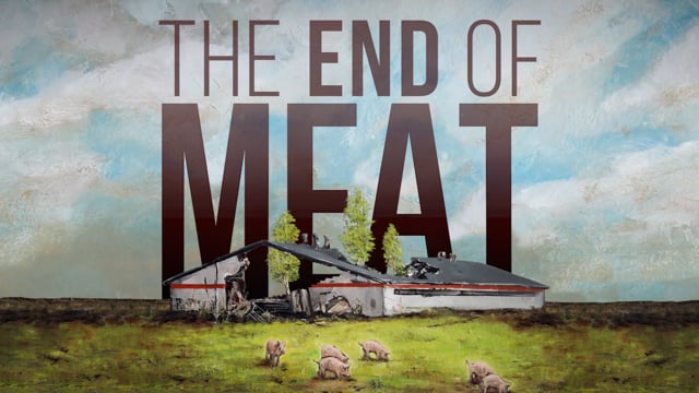 The End of Meat - Trailer
