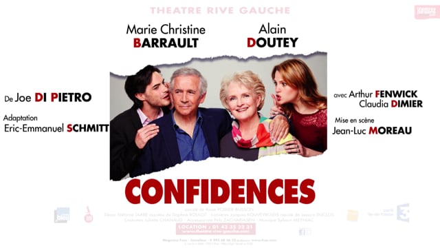 "CONFIDENCES" au théâtre Rive Gauche (Paris 14ème)
Une comédie de Joe DI PIETRO...