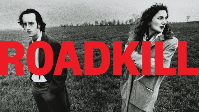 ROADKILL (Trailer)