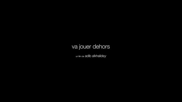 VA JOUER DEHORS - BANDE-ANNONCE