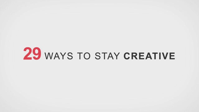 29 WAYS TO STAY CREATIVE - Animated solution