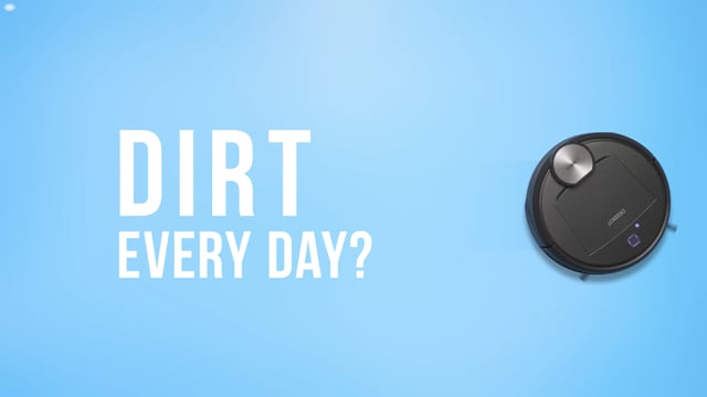 Dirt every day? Deebot every day!