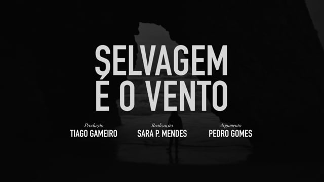 Selvagem é o Vento - Trailer