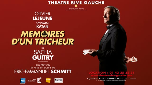 "MEMOIRES D'UN TRICHEUR" au théâtre Rive Gauche (Paris 14ème)
Une comédie de...