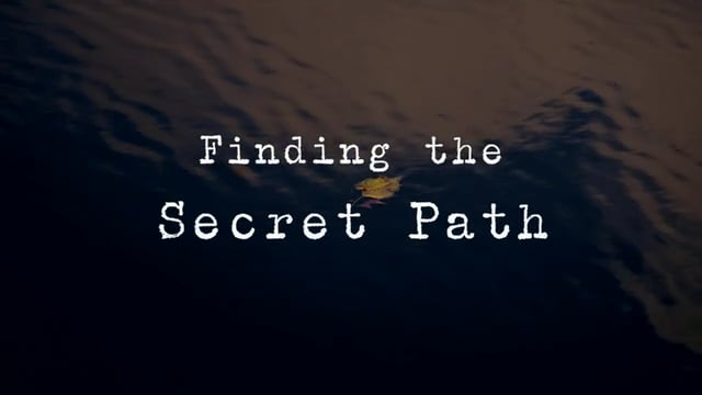 Finding The Secret Path