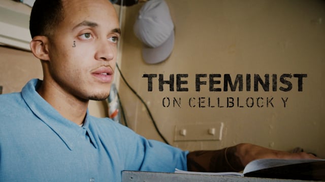 The Feminist on Cellblock Y (Trailer)