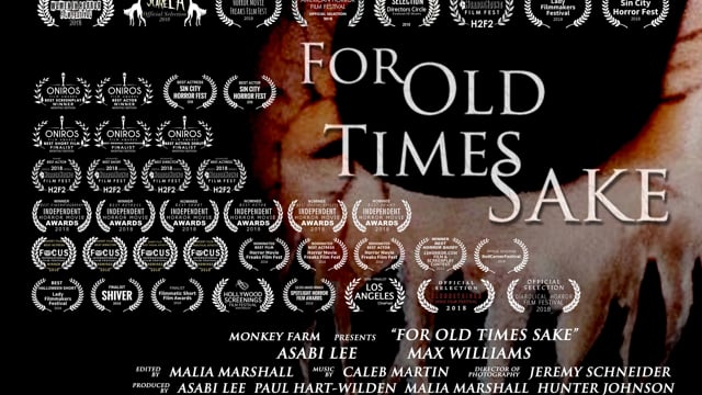 For Old Times Sake - Trailer
