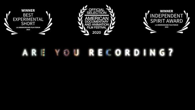 Are You Recording?