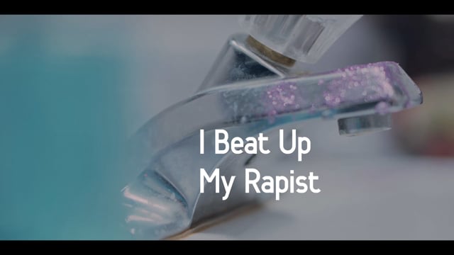 I Beat Up my Rapist - Short Film | TRAILER
