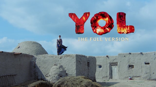 Yılmaz Güney's YOL - The Full Version [official teaser]