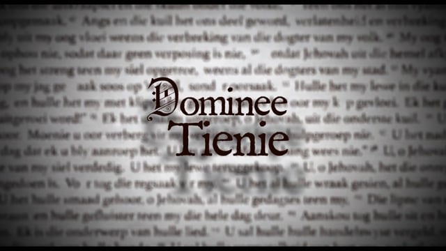 DOMINEE TIENIE  -  OFFICIAL TRAILER