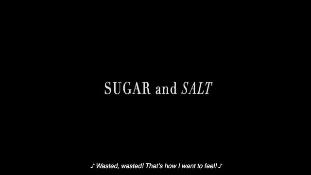 Sugar and Salt - Official trailer