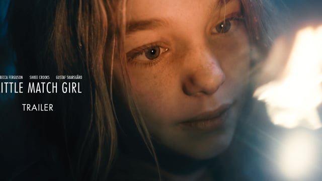 LITTLE MATCH GIRL (Short, 2018) - TRAILER