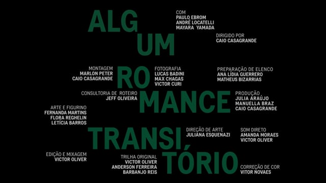 Trailer | Algum Romance Transitório