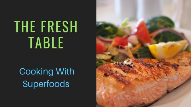 Cooking With Superfoods