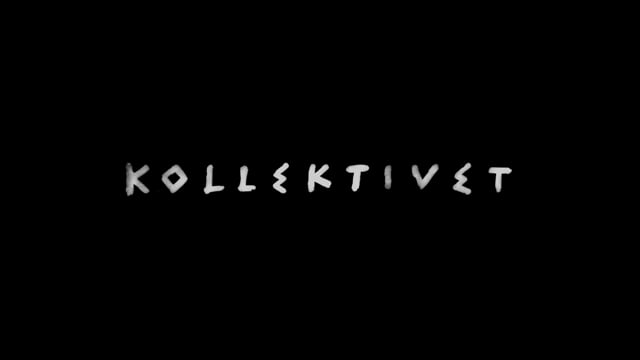 Kollektivet/The Collective Teaser