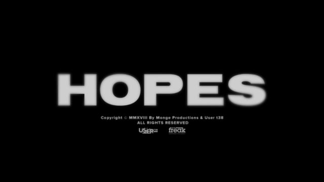 HOPES, Raúl Monge [TRAILER]