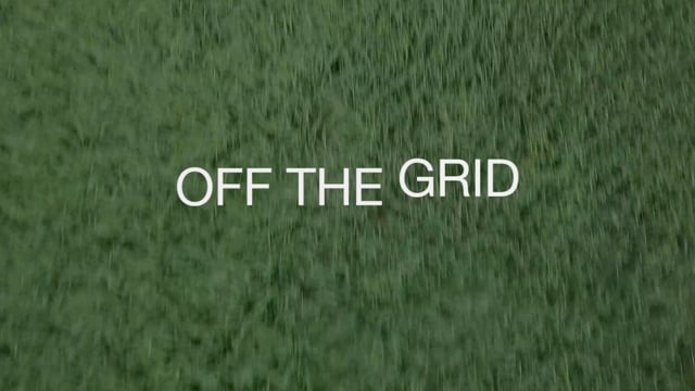 Off the Grid