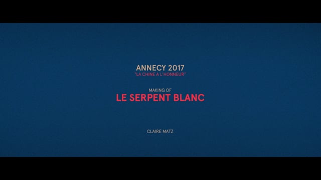 Le Serpent Blanc - Making Of