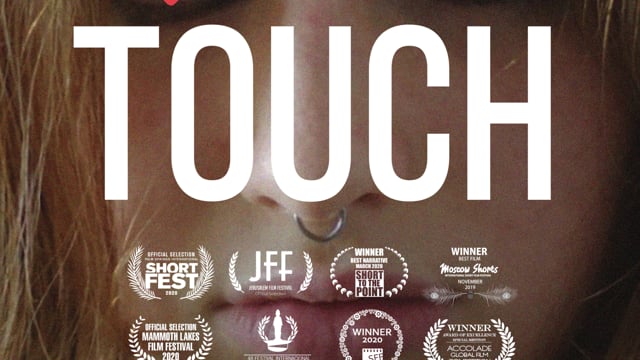 Touch - Short Film | טאצ' - סרט קצר